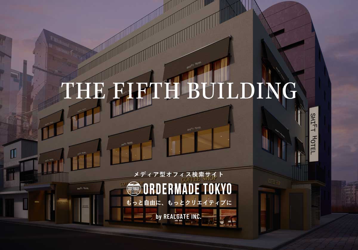 THE FIFTH BUILDING|SHOP B1F|forRENT｜ORDERMADE TOKYO（オーダーメイド東京）